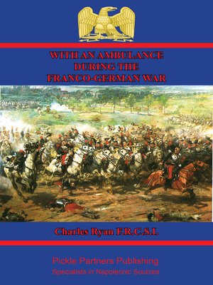 cover image of With an Ambulance During the Franco-German War [Illustrated Edition]